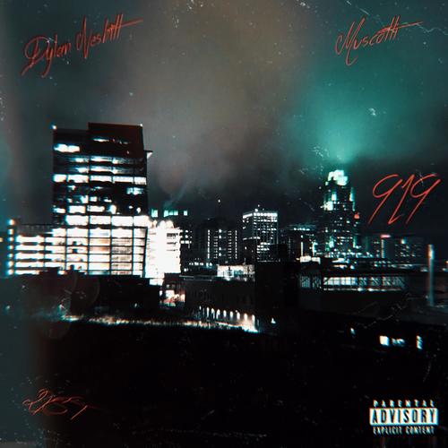 919 (feat. LXST & Muscotti) [Explicit]