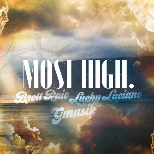 Most High (feat. Gmusik)