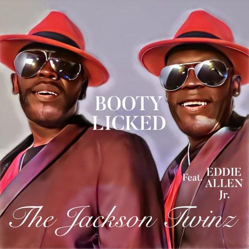 BOOTY LICKED (feat. Eddie Allen Jr.)