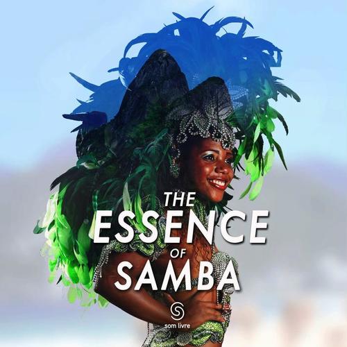 The Essence Of Samba