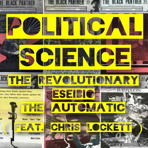 Political Science (feat. Chris Lockett) [Explicit]