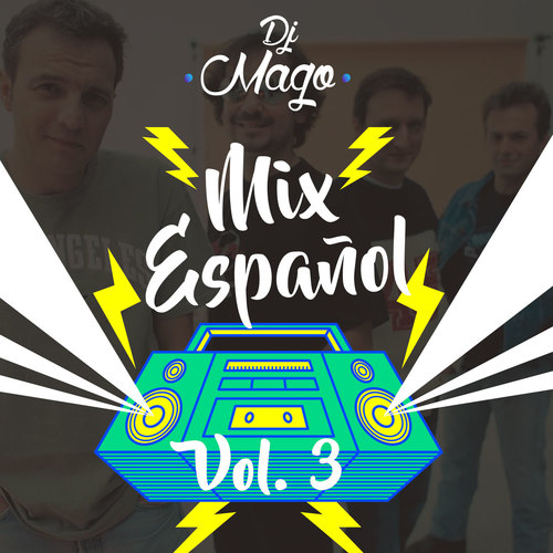 Mix Español Vol. Ill