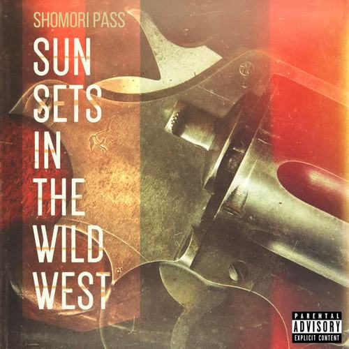 Sunsets in the Wild West (Explicit)
