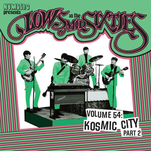 Lows In the Mid Sixties Volume 54: Kosmic City Part 2