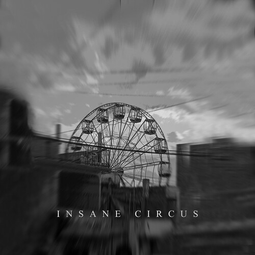 Insane Circus