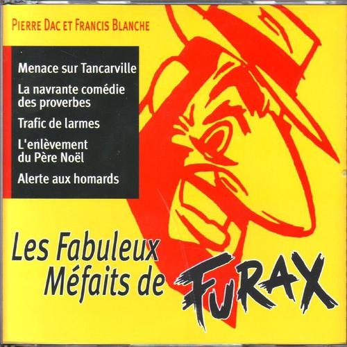 Les mefaits de furax