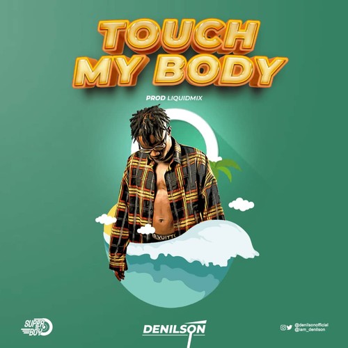 Touch my body