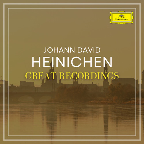 Johann David Heinichen Great Recordings