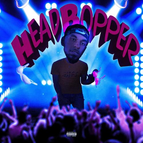 HeadBopper (Explicit)