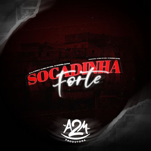 Socadinha Forte (Explicit)