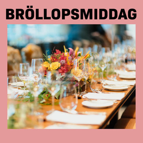 Bröllopsmiddag (Explicit)