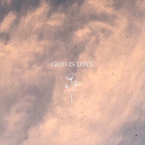 God Is Love