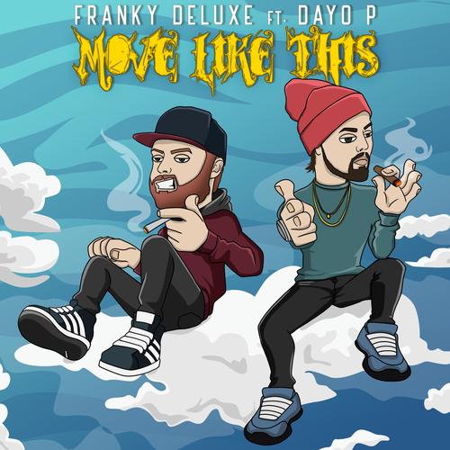 Move Like This (feat. Dayo P) [Explicit]