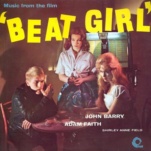 Beat Girl (Original Motion Picture Soundtrack) [Remastered]