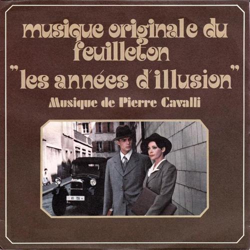 Les années d'illusion (Musique originale du feuilleton TV)