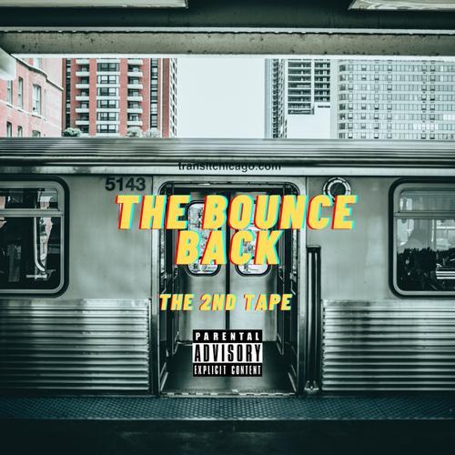 The Bounce Back (Explicit)