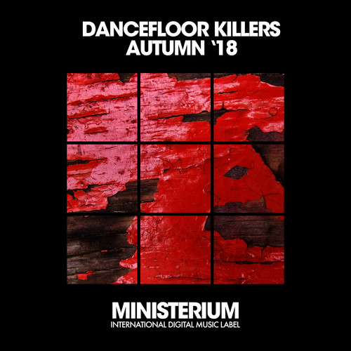 Dancefloor Killers (Autumn '18)