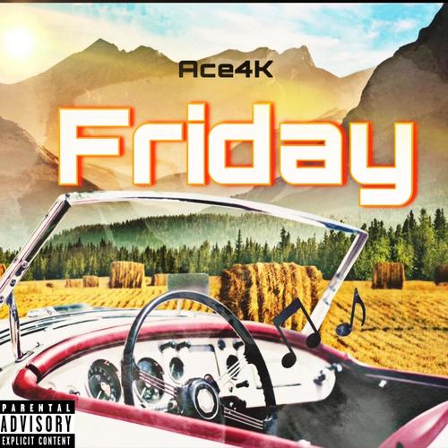 Friday (Explicit)