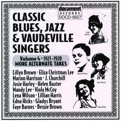 Classic Blues, Jazz And Vaudeville Singers Vol. 4 (1921-1928)