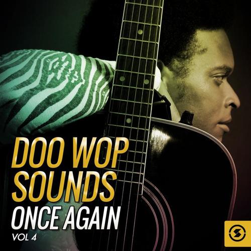 Doo Wop Sounds Once Again, Vol. 4