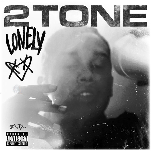 Lonely (Explicit)