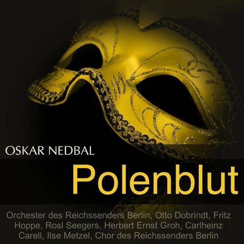 Nedbal: Polenblut