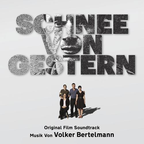 Schnee Von Gestern (Original Film Soundtrack)