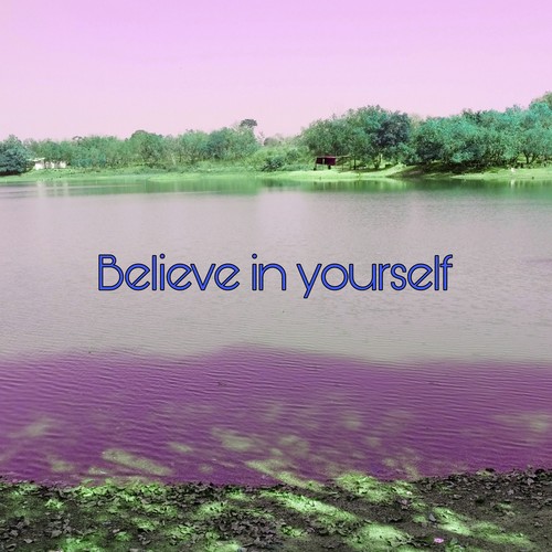 Believe Yourself (Extended Version)