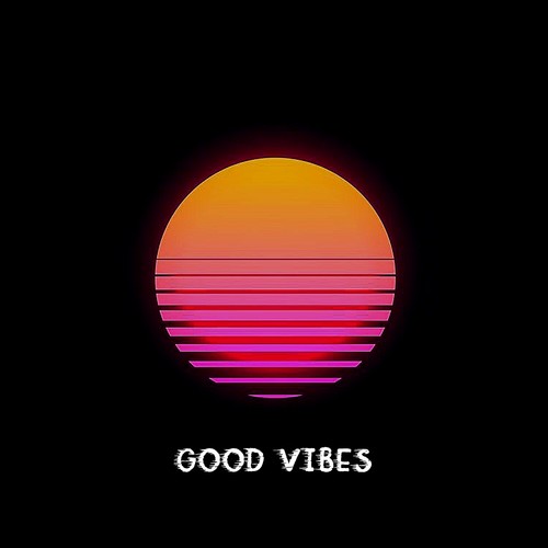 Good Vibes