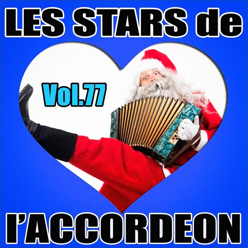 Les stars de l'accordéon, vol. 77