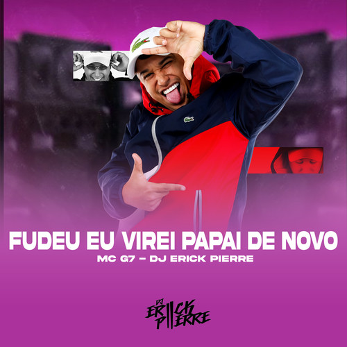 FUDEU EU VIREI PAPAI DE NOVO (Explicit)