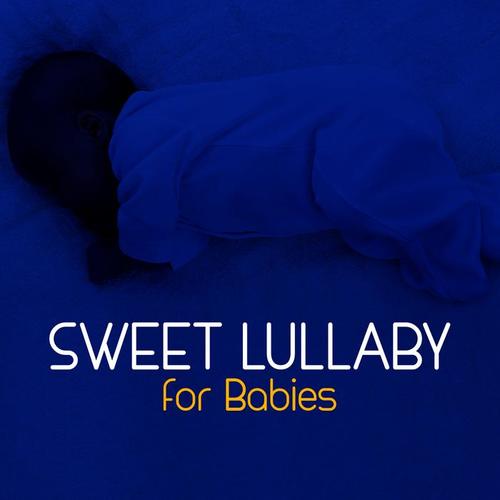 Sweet Lullaby for Babies