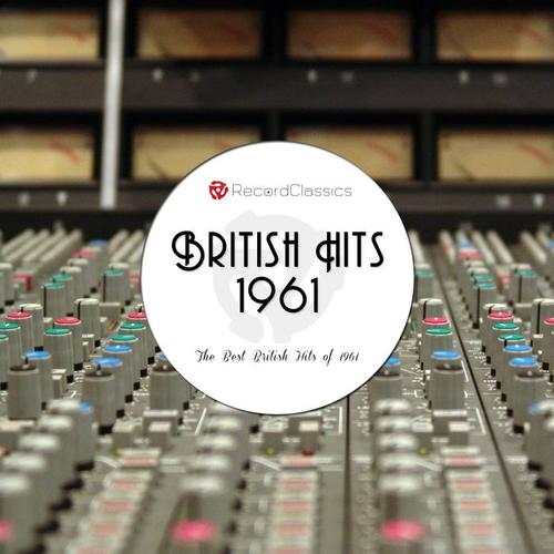 British Hits 1961 (The Best British Hits of 1961)