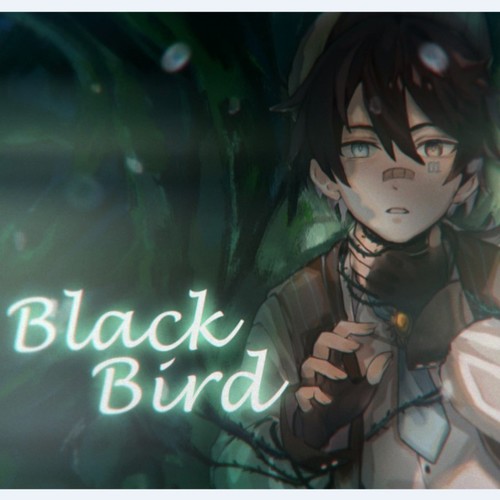 Black Bird（正太版）