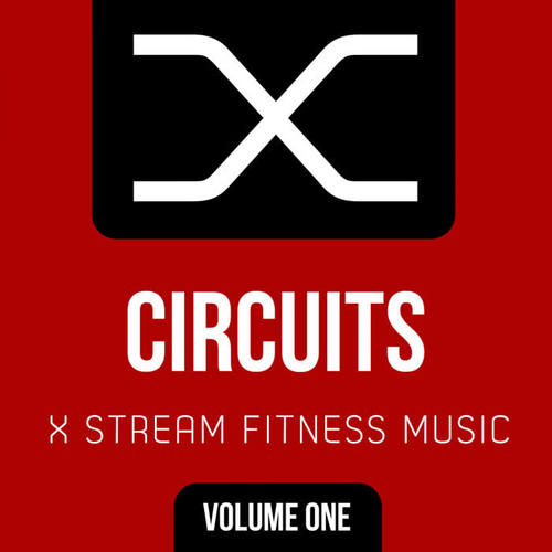 X Stream Fitness: Circuits, Vol. 1