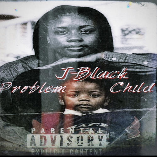 Problem Child (Explicit)