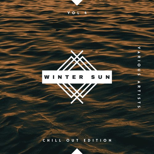 Winter Sun (Chill Out Edition) , Vol. 4