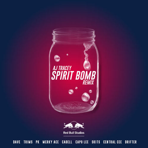 Spirit Bomb (Remix) [Explicit]