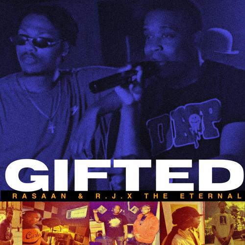 Gifted (feat. Rasaan)