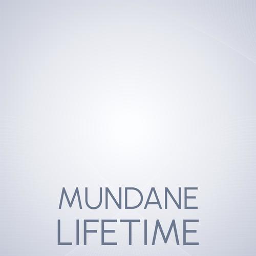 Mundane Lifetime