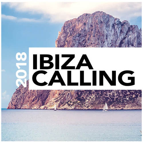 Ibiza Calling 2018