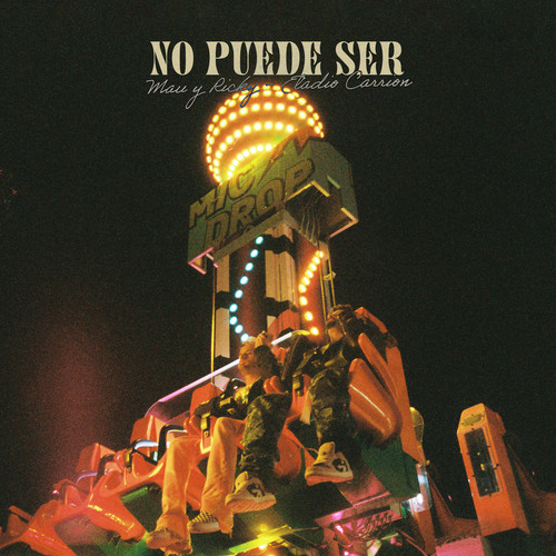 No Puede Ser (with Eladio Carrion)