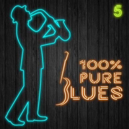 100% Pure Blues, Vol. 5