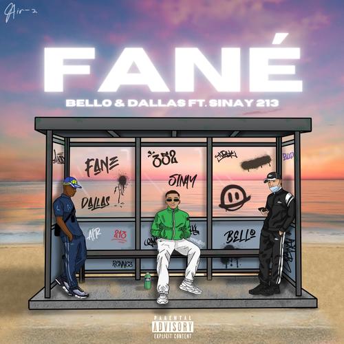 Fané (feat. Sinay 213) [Explicit]