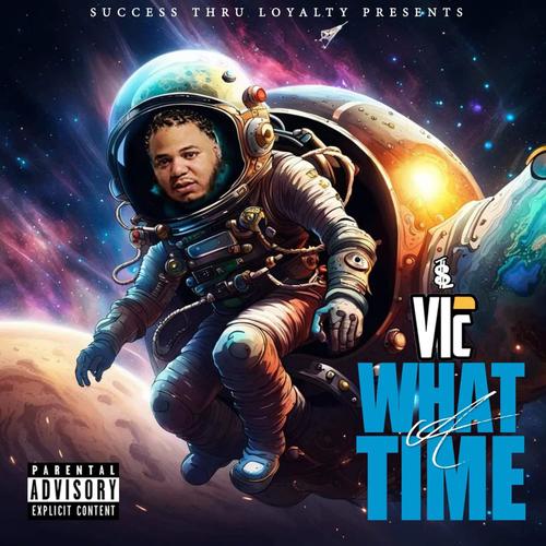 WHAT A TIME (Explicit)