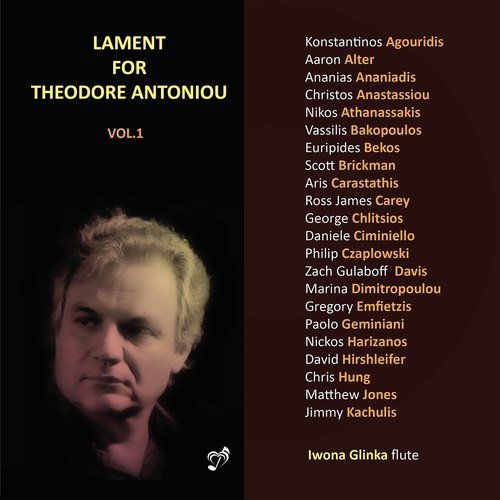 Lament for Theodore Antoniou, Vol. 1