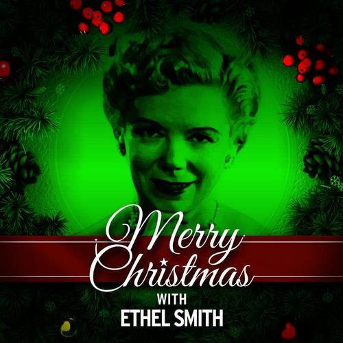 Merry Christmas with Ethel Smith