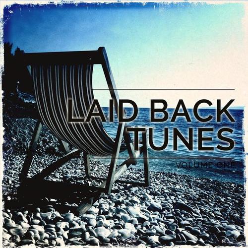 Laid Back Tunes, Vol. 1 (Finest Relaxing Lounge & Chill out Tunes)