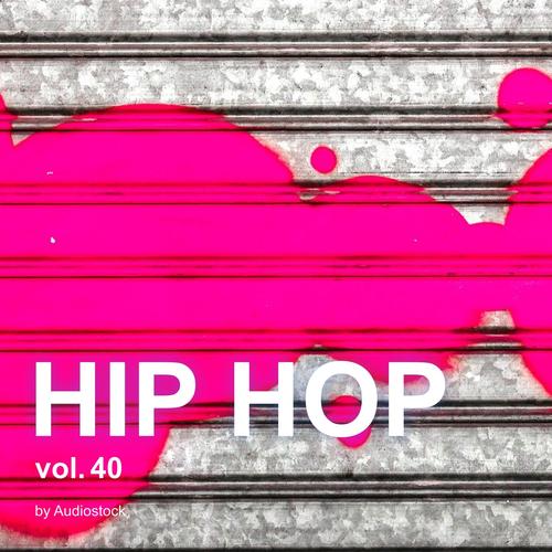 HIP HOP Vol.40 -Instrumental BGM- by Audiostock