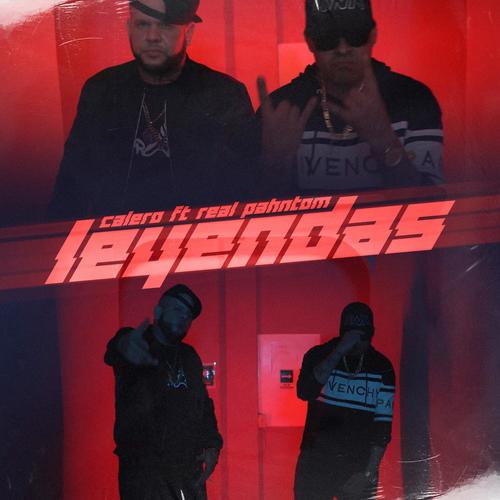 Leyendas (feat. Real Phantom) [Explicit]